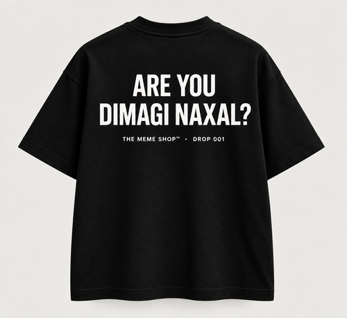 ARE YOU DIMAGI NAXAL? — Drop 001