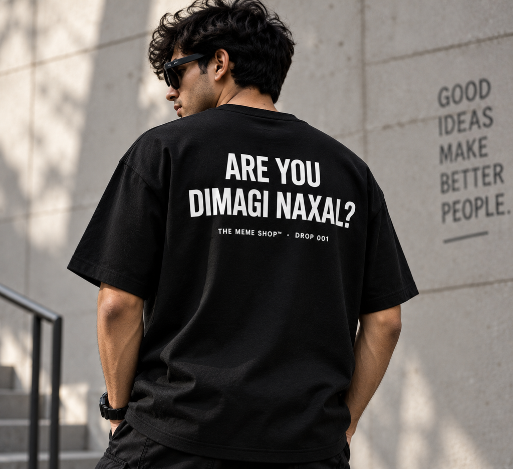 ARE YOU DIMAGI NAXAL? — Drop 001